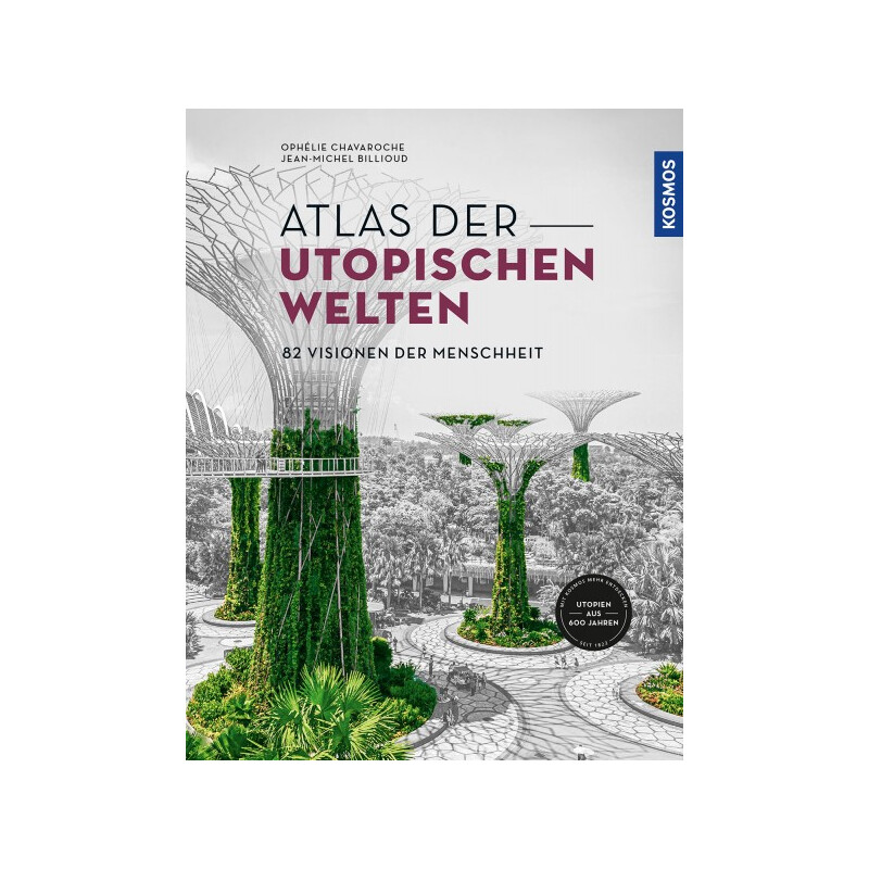 Kosmos Verlag Atlas der utopischen Welten